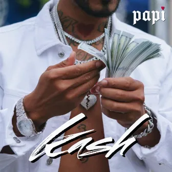 KASH by HEARTBREAK PAPI