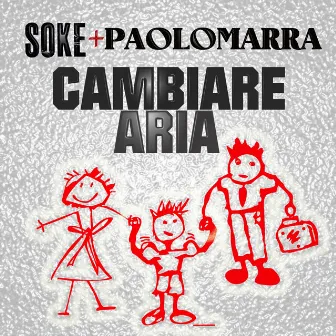 Cambiare Aria by Soke