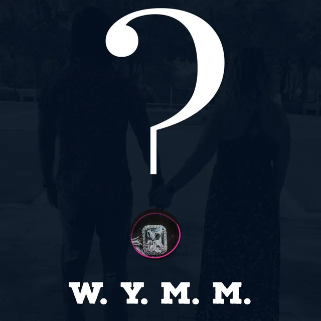 W.Y.M.M. ?