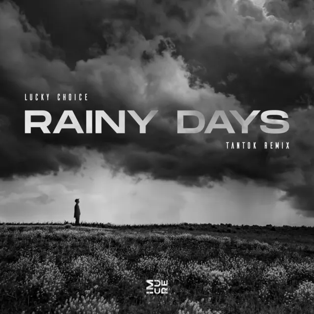 Rainy Days - Tantok Remix