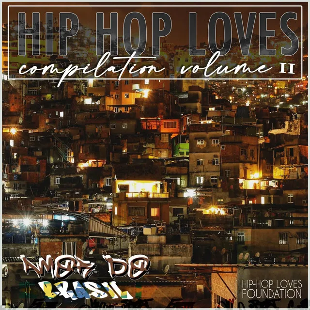 Hip Hop Loves - Will Tell Version