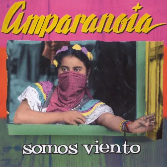 Somos Viento by Amparanoia