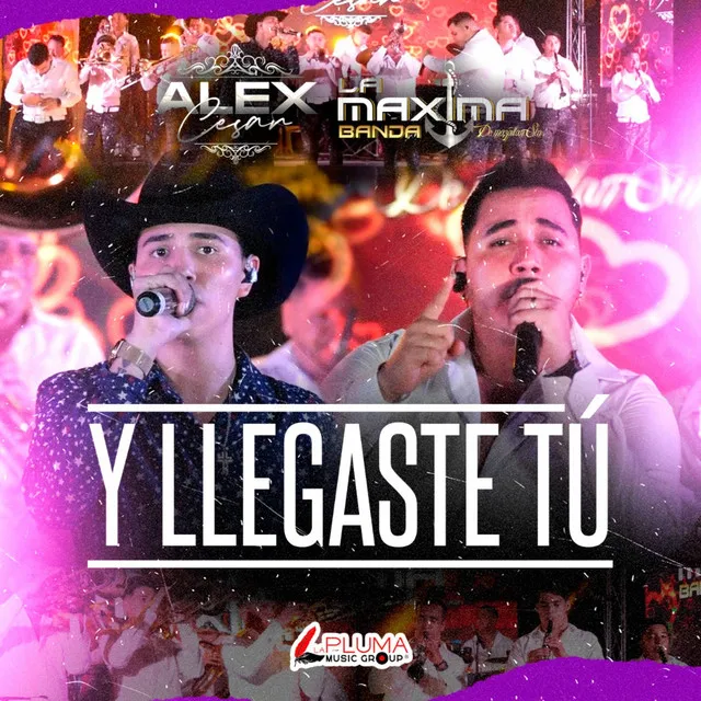 Y llegaste tú - En Vivo