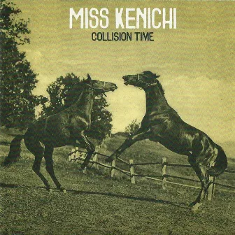 Collision Time by Miss Kenichi