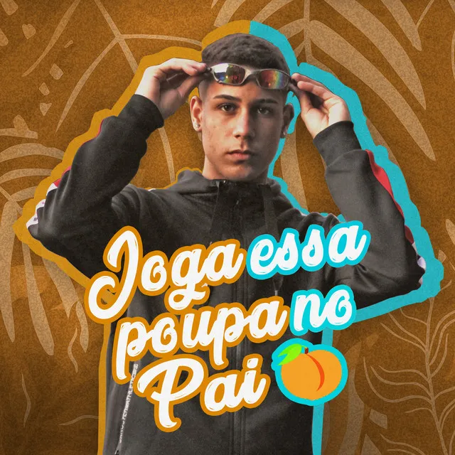 Joga Essa Poupa no Pai