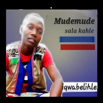 Sala kahle by MudeMude