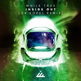 Inside Out (Or Kopel Remix) by While True