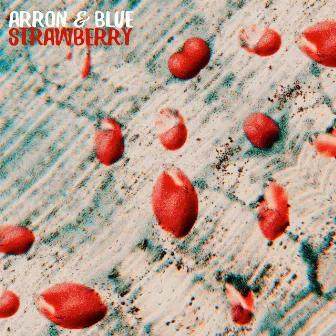 Strawberry by Arron & Blue