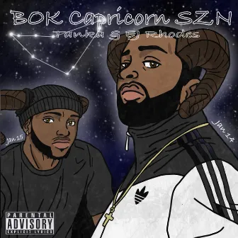 BOK: Capricorn SZN by E.J.Rhodes