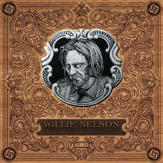 The Complete Atlantic Sessions by Willie Nelson