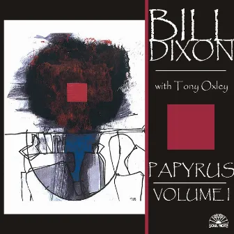 Papyrus - Volume I by Bill Dixon