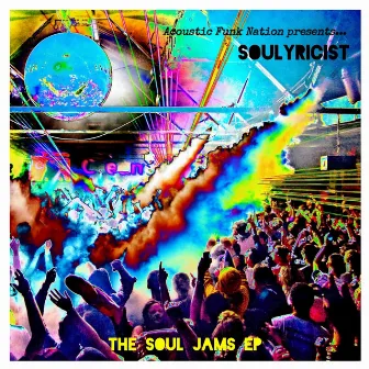 The Soul Jams by SouLyricist