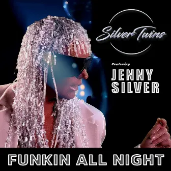 Funkin all Night by Jenny Silver