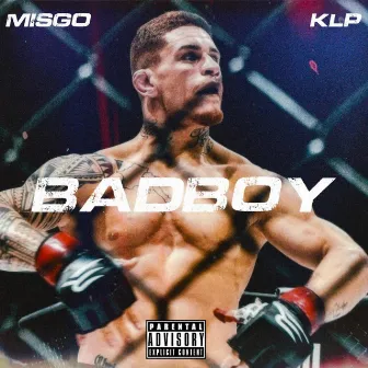 BADBOY by KLP