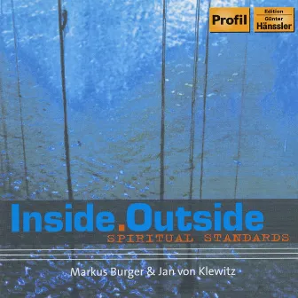 Inside Outside - Spiritual Standards by Markus Burger