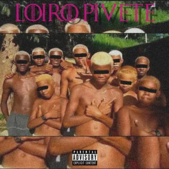 Loiro Pivete by YGY