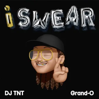 I Swear by DJ TNT