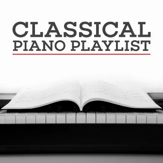 Classical Piano Playlist by Instrumental Piano Music