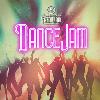 DanceJam by Radio FreakJam