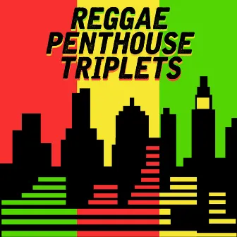 Reggae Penthouse Triplets: Beres Hammond, Sanchez and Wayne Wonder by Sanchez