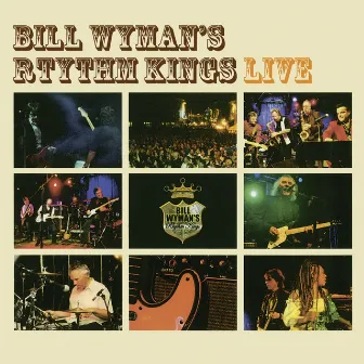 Live by Bill Wyman's Rhythm Kings