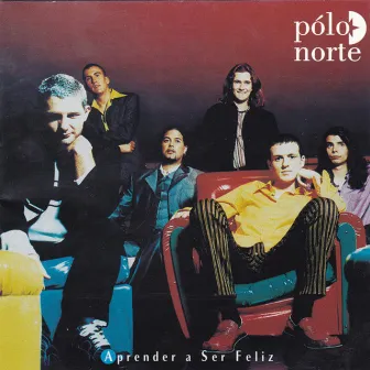 Aprender A Ser Feliz by Pólo Norte