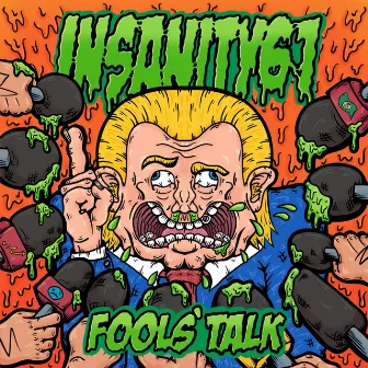 Fools' Talk by Insanity61