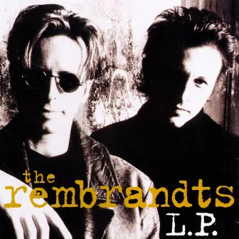 L.P. by The Rembrandts