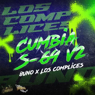 Cumbia S-69 V2 by Los Cómplices