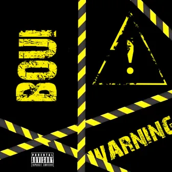 WARNING by Boui