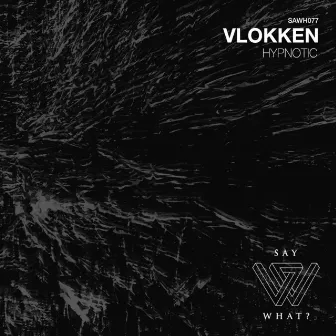 Hypnotic by Vlokken