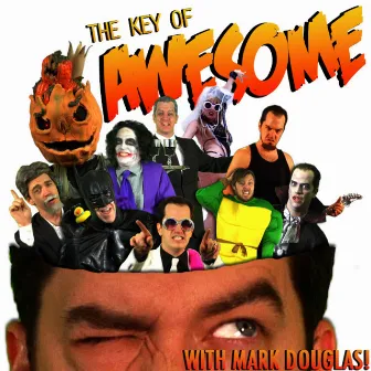 The Key of Awesome Volume 1 by Mark Douglas