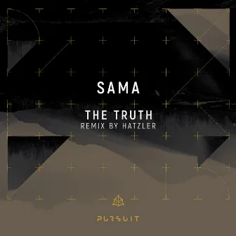 The Truth by SAMA