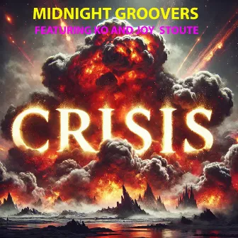 The Crisis by Midnight Groovers