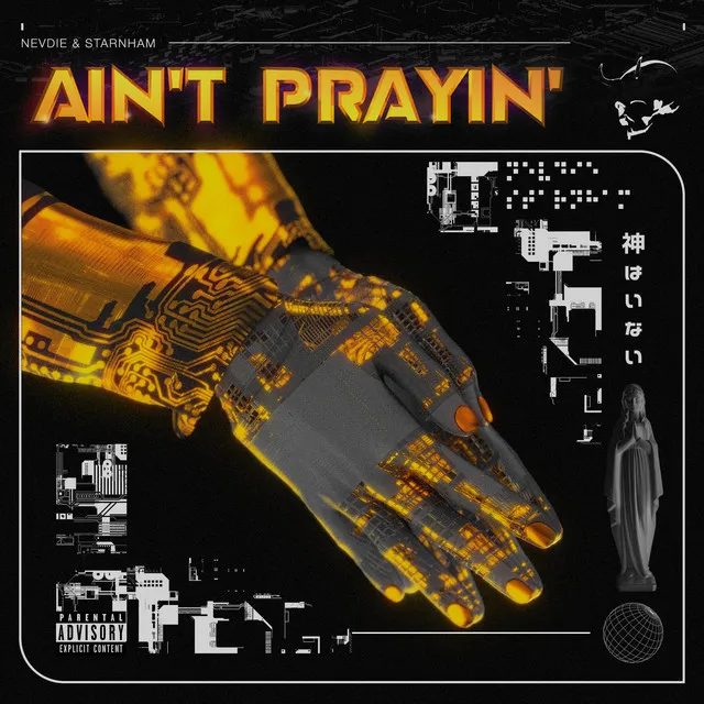 Ain't Prayin'