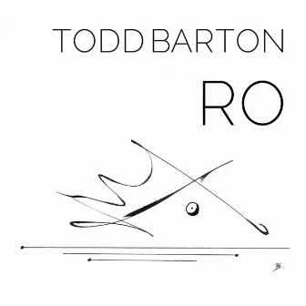 Ro by Todd Barton