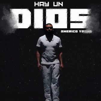 Hay Un Dios by Américo Young