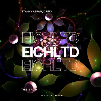 This Is Acid by DJ EFX