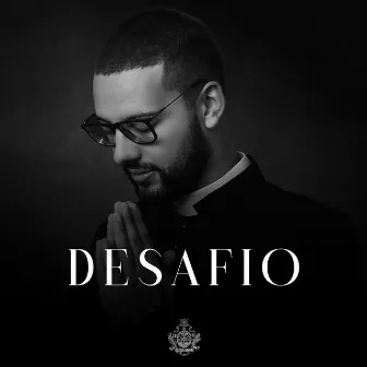 Desafio by Frei Matheus OSJ