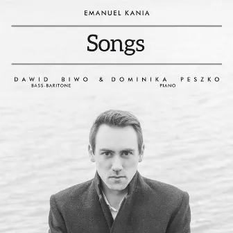 Kania: Songs by Emanuel Kania