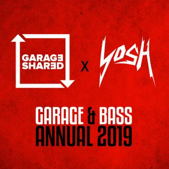 Garage & Bass Annual 2019 (Continuous Mix) by FooR