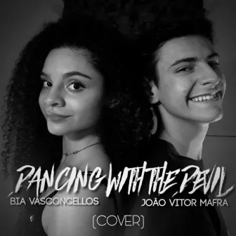 Dancing With The Devil (Cover) by Bia Vasconcellos