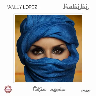 Habibi (FATIA Remix) by FATIA