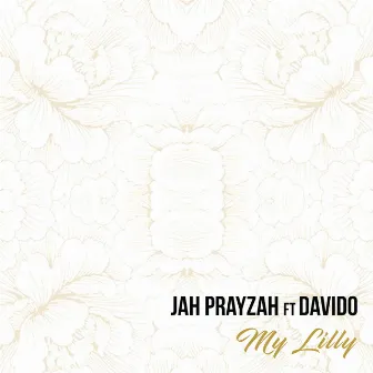 My Lilly by Jah Prayzah