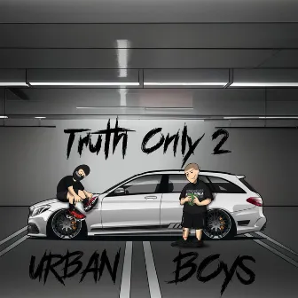 Truth Only 2 by #UB7