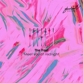 Meet You at Midnight by The Frost