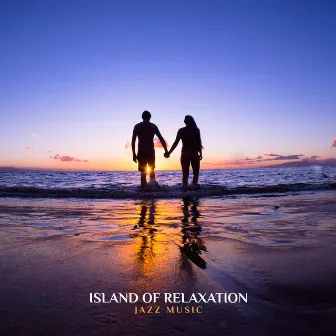 Island of Relaxation: Jazz Music with Romantic Rhythms for Summer Evening Date by Jazz Piano Sounds Paradise