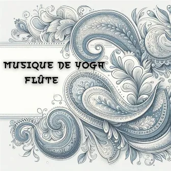 Musique de yoga flûte: Des sons de flûte ancienne pour une énergie positive du matin by Guérison Yoga Méditation Musique Consort