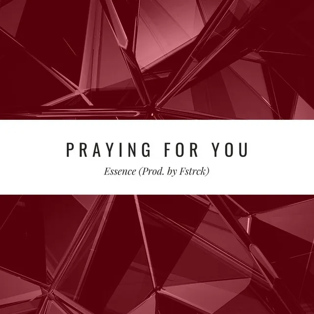 Praying For You