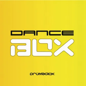 Drumagick Dance Box Album by Drumagick